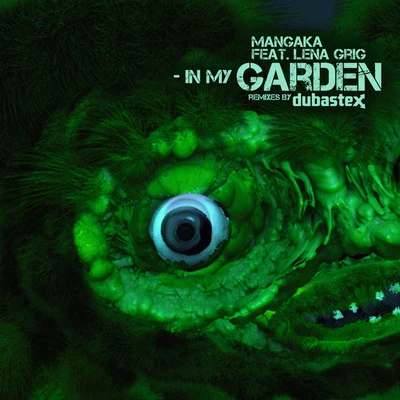 MangakaIn My Garden (Remixes)