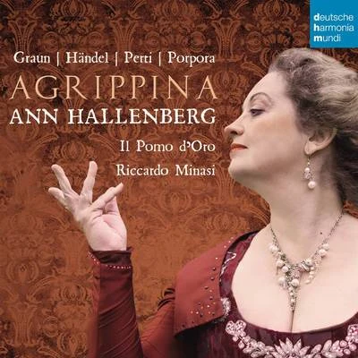 Ann HallenbergAgrippina - Opera Arias