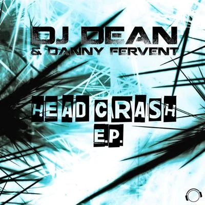 DJ DeanHeadcrash E.P.