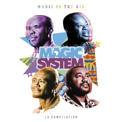 Najim/Magic System/Faf LarageMagic In The Air: la compilation