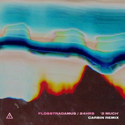 Good Times Ahead/Flosstradamus2 MUCH (Carbin Remix)