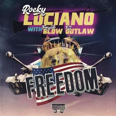 Rocky LucianoForgiato BlowBezz BelieveFreedom (feat. Forgiato Blow & FJ Outlaw)