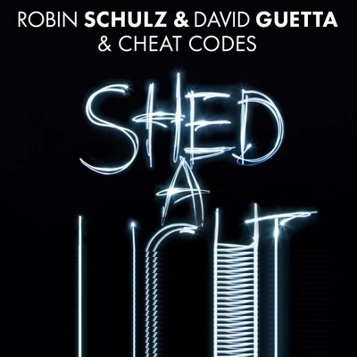 Erika Sirola/Robin SchulzShed a Light (The Remixes, Pt. 2)