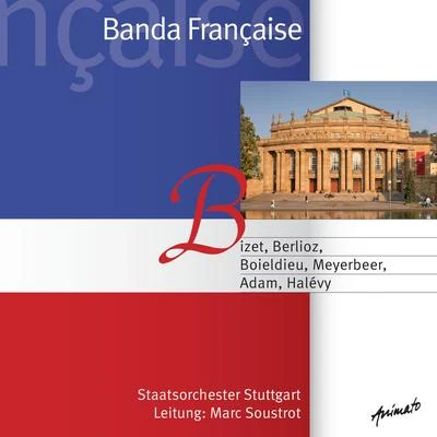 Staatsorchester StuttgartBanda Française