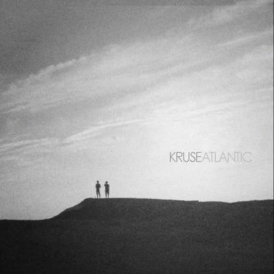 KruseAtlantic EP