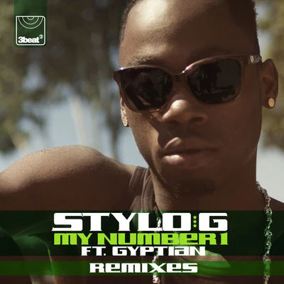 Stylo GMy Number 1 (Remixes)