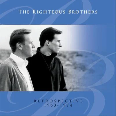 The Righteous BrothersRetrospective 1963-1974