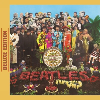 The BeatlesSgt. Peppers Lonely Hearts Club Band (Deluxe Edition)