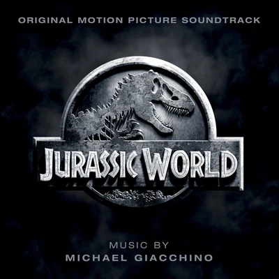 Michael GiacchinoJurassic World (Original Motion Picture Soundtrack)