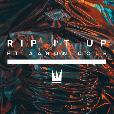 Elekid/Capital KingsRip It Up (feat. Aaron Cole)