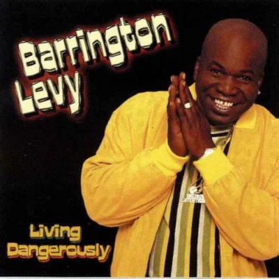 Barrington LevyLiving Dangerously