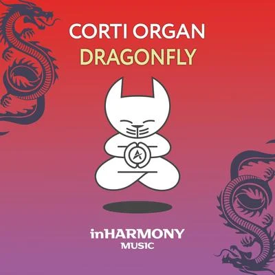 Corti Organ/Maarten De JongDragonfly