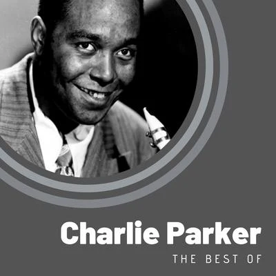 Charlie ParkerElla FitzgeraldThe Best of Charlie Parker