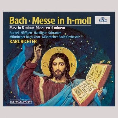 Karl RichterBach: Mass in B Minor, BWV 232