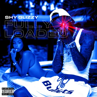 Shy Glizzy/Rico NastyFully Loaded