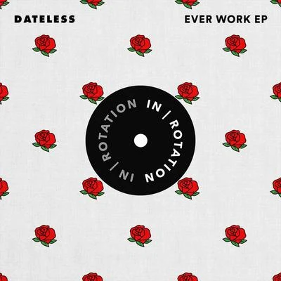 Dateless/Emanuele Inglese/Neverdogs/montel/2 Sides Of Soul/Enzo Siffredi & Little by Little/Dario DAttis/GruuvElementsEver Work EP