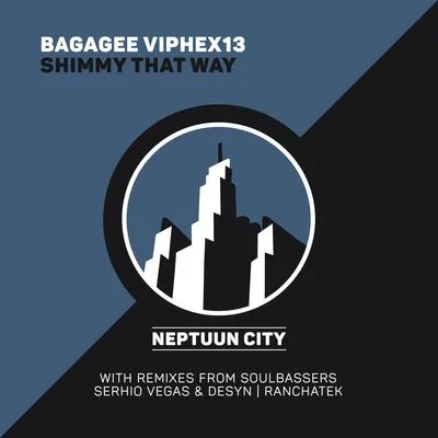 Bagagee Viphex13Shimmy That Way - EP