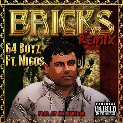 G4 Boyz/M24Bricks (Remix) [feat. Migos]