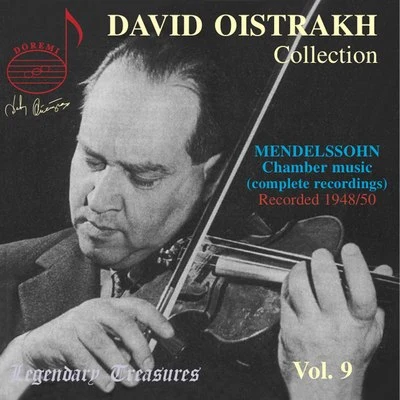 David OistrakhOistrakh Collection, Vol. 9: Mendelssohn Piano Trios