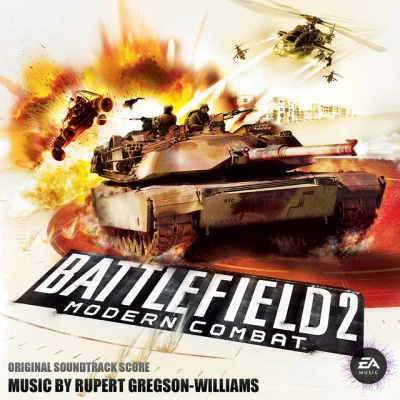 Rupert Gregson-WilliamsBattlefield 2: Modern Combat (Original Soundtrack)