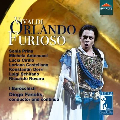 Sonia PrinaVIVALDI, A.: Orlando furioso [Opera] (Prina, Antenucci, Cirillo, Castellano, Derri, Schifano, Novaro, I Barocchisti, Fasolis)