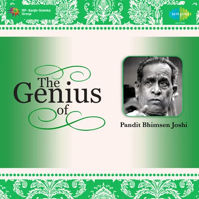 Pt. Bhimsen Joshi/Khansahib Abdul Karim KhanThe Genius Of Pandit Bhimsen Joshi