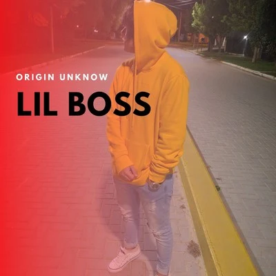 Lil BossOrigin Unknown