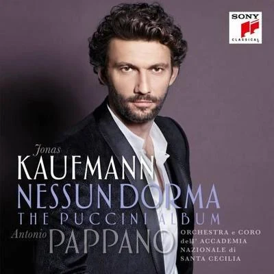 Marco Armiliato/Jonas Kaufmann/Prague Philharmonic OrchestraNessun Dorma - The Puccini Album