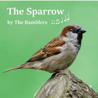 The RamblersThe Sparrow