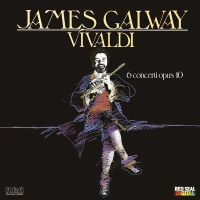 James GalwayJames Galway Plays Vivaldi: 6 Concerti, Op. 10