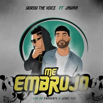 JaymaMega SexxxDalexNicky JamMe Embrujo (feat. Jayma)