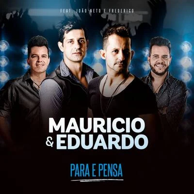 Israel Novaes/Maurício & EduardoPara e Pensa