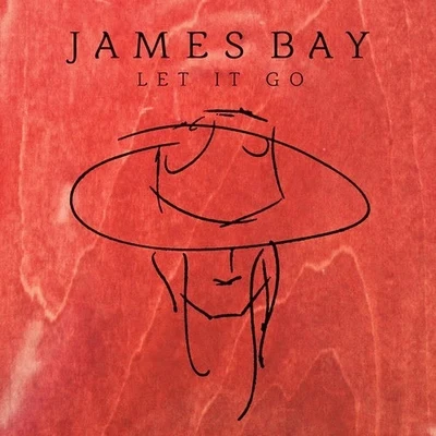 James BayLet It Go