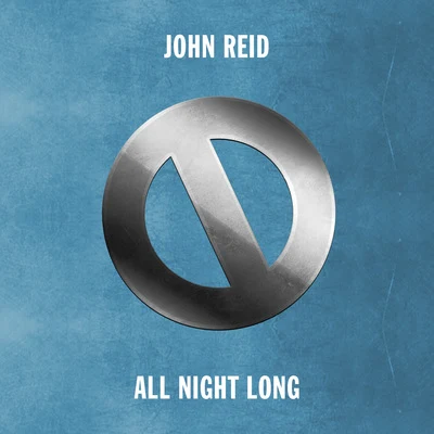 John ReidAll Night Long