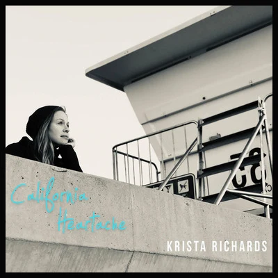 Krista RichardsJaxx Da FishworksCalifornia Heartache