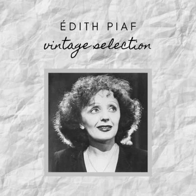 Edith Piaf/Joe Loss & His OrchestraÉdith Piaf - Vintage Selection