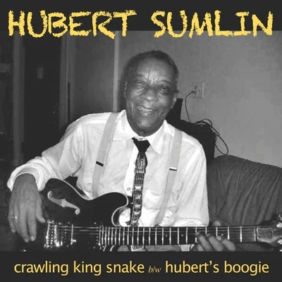 Pinetop Perkins/Hubert SumlinCrawling King Snake bw Huberts Boogie