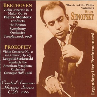 Pierre Monteux/Reine Gianoli/Pierre Amoyal/Mischa Maisky/Gidon Kremer/Detroit Symphony Orchestra/Nelson Freire/Irena Grafenauer/Martha Argerich/Academy of St. Martin in the FieldsBeethoven & Prokofiev Violin Concertors