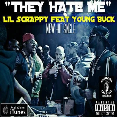 Lil ScrappyThey Hate Me