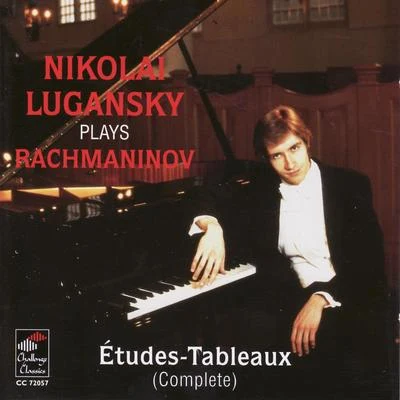 Nikolai LuganskyRachmaninoff: Études-Tableaux, Op. 33 & Op. 39