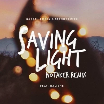 NotakerSaving Light (Notaker Remix)