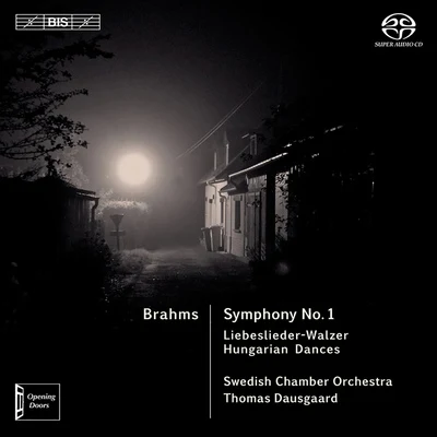 Thomas Dausgaard/Swedish Chamber OrchestraBRAHMS, J.: Symphony No. 118 Liebeslieder Waltzes (excerpts)Hungarian Dances Nos. 1, 3 and 10 (Swedish Chamber Orchestra, Dausgaard)