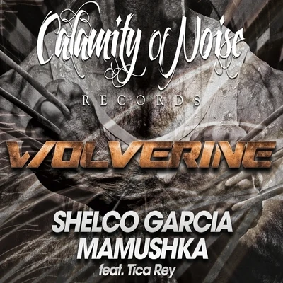 Shelco GarciaLaidback LukeTeen WolfWolverine (feat. Tica Rey) - Single