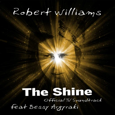 Robert WilliamsThe Shine