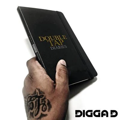 Digga DDouble Tap Diaries