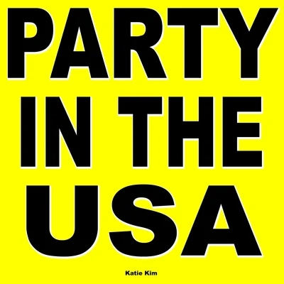 KATIEParty In The U.S.A