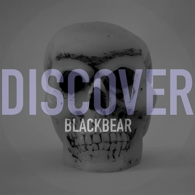 blackbearDiscover