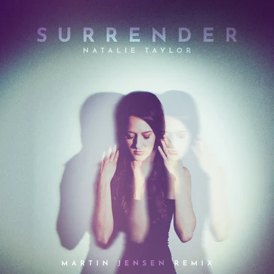 Natalie TaylorILLENIUMSurrender (Martin Jensen Remix)