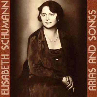 Ernest Lush/Elisabeth SchumannArias And Songs