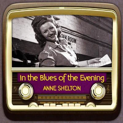 Ambrose And His Orchestra/Anne SheltonIn the Blues of the Evening